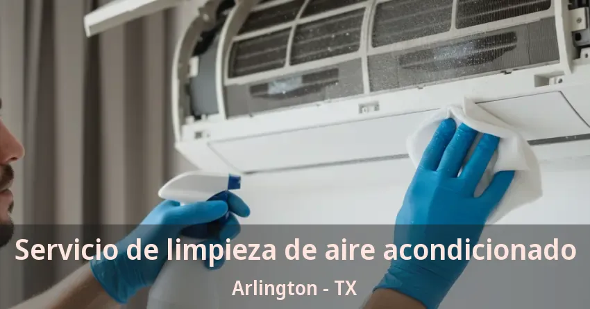 Servicio de limpieza de aire acondicionado Arlington - TX