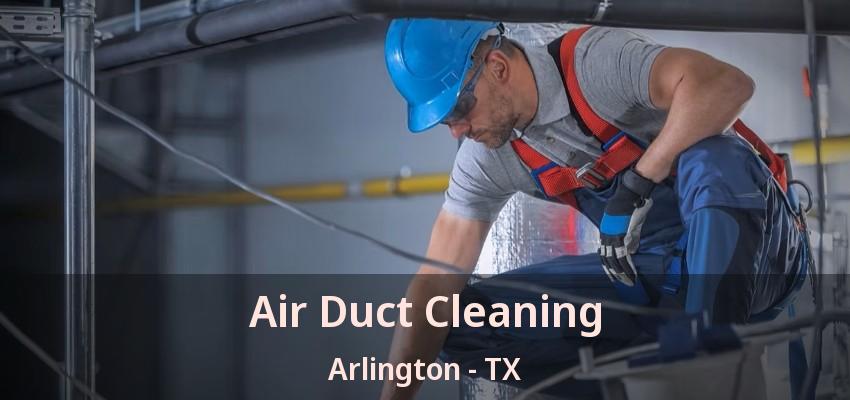 Air Duct Cleaning Arlington - TX