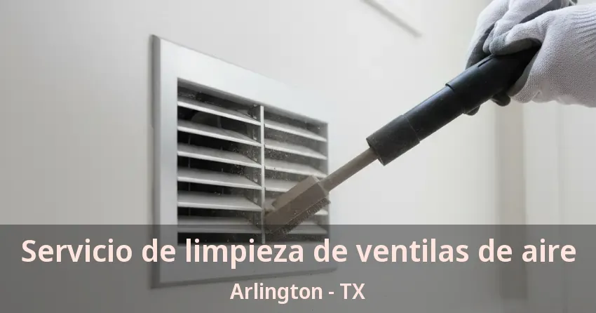 Servicio de limpieza de ventilas de aire Arlington - TX