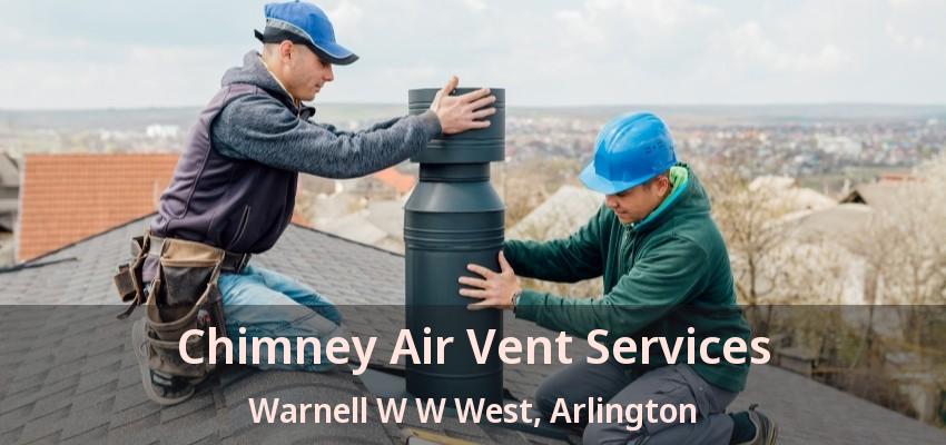 Chimney Air Vent Services Warnell W W West, Arlington - TX