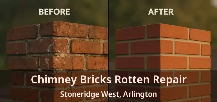Chimney Bricks Rotten Repair Stoneridge West, Arlington - TX