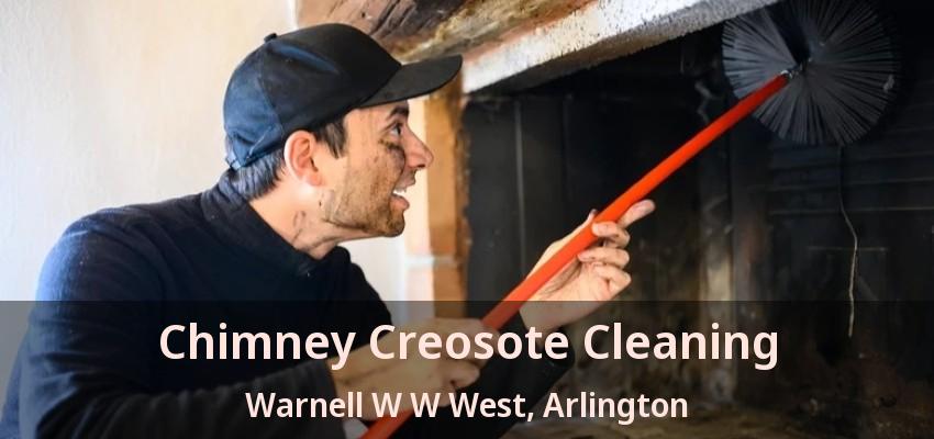 Chimney Creosote Cleaning Warnell W W West, Arlington - TX