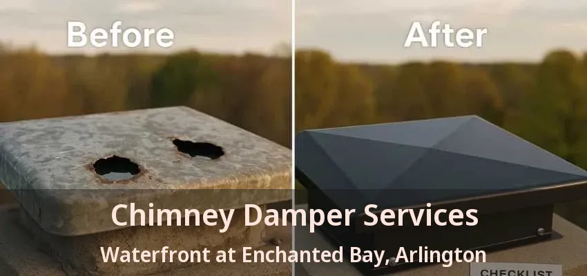 Chimney Damper Services Waterfront at Enchanted Bay, Arlington - TX
