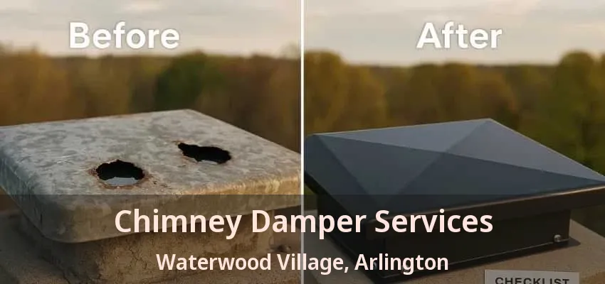 Chimney Damper Services Waterwood Village, Arlington - TX