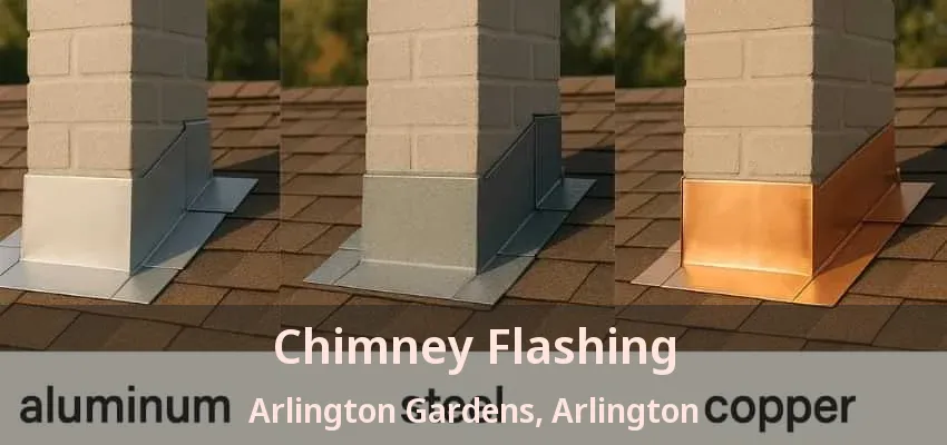 Chimney Flashing Arlington Gardens, Arlington - TX