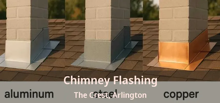 Chimney Flashing The Crest, Arlington - TX