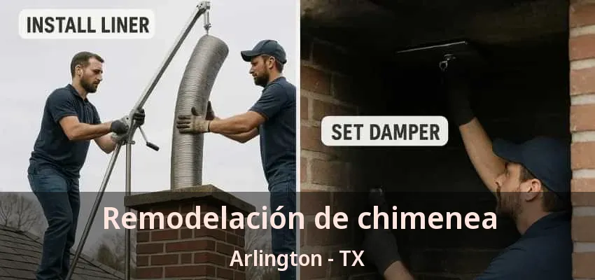 Remodelación de chimenea Arlington - TX