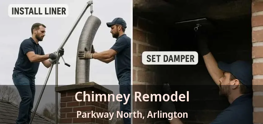 Chimney Remodel Parkway North, Arlington - TX