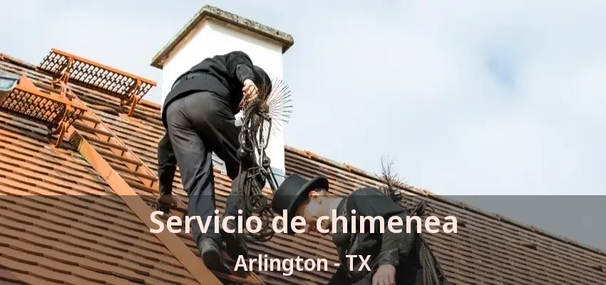 Servicio de chimenea Arlington - TX