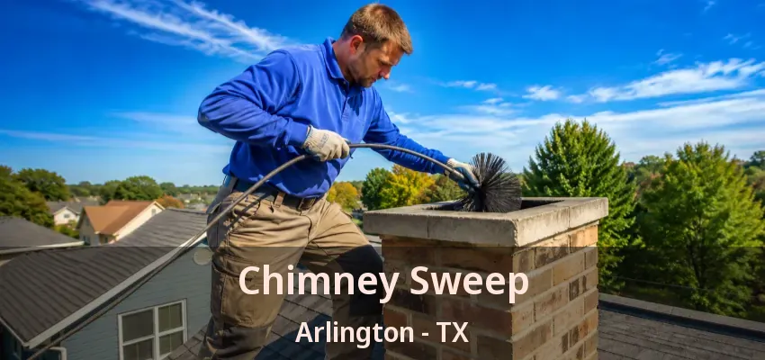 Deshollinado de chimeneas Arlington - TX