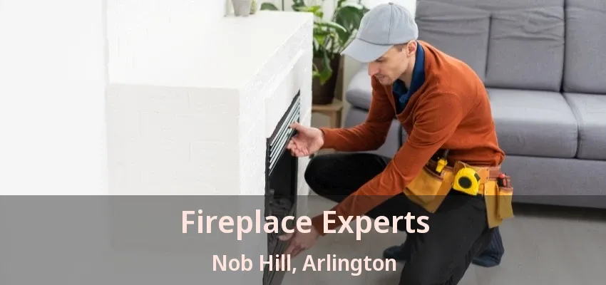 Fireplace Experts Nob Hill, Arlington - TX