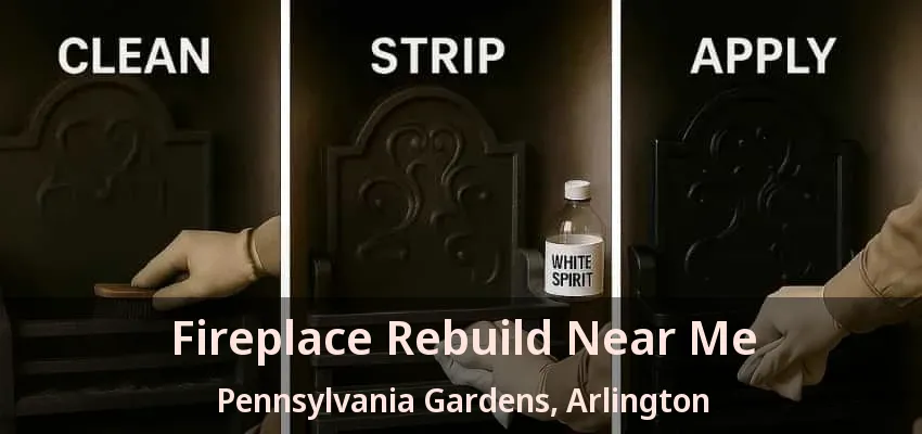 Fireplace Rebuild Near Me Pennsylvania Gardens, Arlington - TX