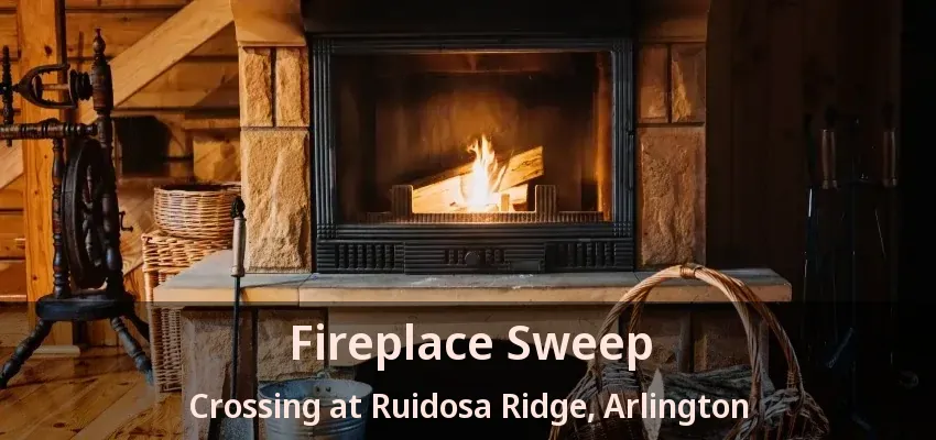 Fireplace Sweep Crossing at Ruidosa Ridge, Arlington - TX