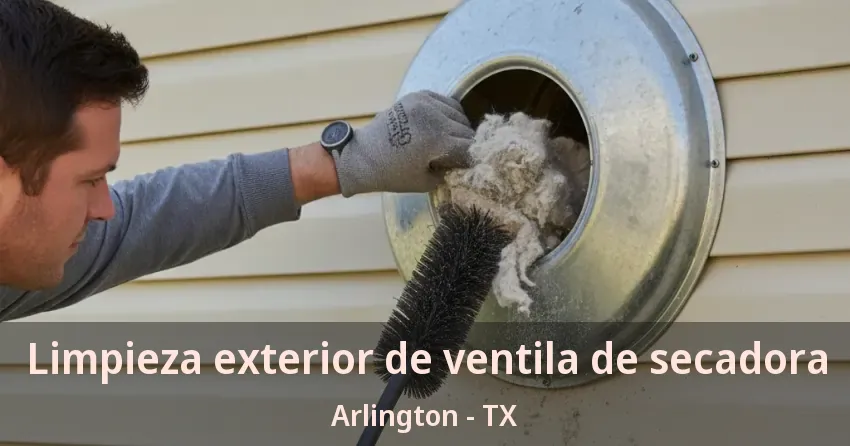 Limpieza exterior de ventila de secadora Arlington - TX Limpieza exterior de ventila de secadora Arlington - TX
